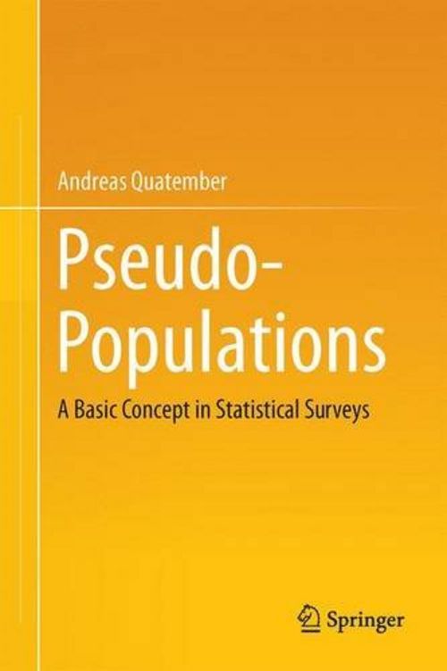 Diese Bild zeigt das Cover des Buches Pseudo-Populations - A Basic Concept in Statistical Surveys