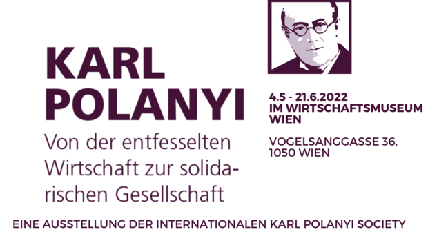 Karl Polanyi Ausstellung Wirschaftsmuseum Wien