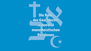 Logo_vom Programm "Die Rolle des Geschlechts in den drei monotheistischen Religionen 